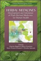 Herbal Medicines: Development and Validation of Plant-Derived Medicines for Human Health 1439837686 Book Cover