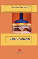 Caf Chronicles 0915745984 Book Cover