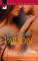 Escape to Paradise 0373862466 Book Cover