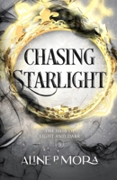 Chasing Starlight (The Heir of Light and Dark) 1068453923 Book Cover