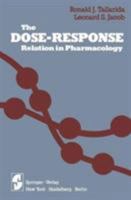 The Dose Response Relation in Pharmacology 1468462679 Book Cover