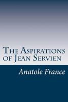 The Aspirations of Jean Servien 1717325203 Book Cover