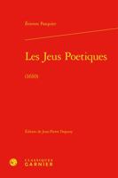 Les Jeus Poetiques: (1610) 2812453737 Book Cover