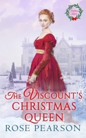 The Viscount's Christmas Queen B0BM4TX96M Book Cover
