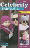 Knit Celebrity Baby Fashion 1464714436 Book Cover