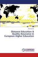 Distance Education & Quality Assurance in European Higher Education 3659503479 Book Cover