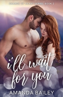 I'll Wait for You 1686302282 Book Cover