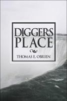 Digger's Place 1606724002 Book Cover