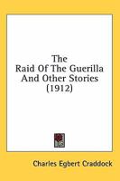 The Raid of the Guerilla And Other Stories 9355220901 Book Cover