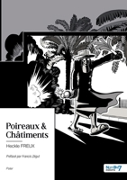 La saga du tueur aux poireaux - Tome 2: Préfacé par Francis Zégut 2383514578 Book Cover