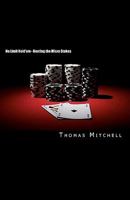 No Limit Hold'em   Beating The Micro Stakes: Crushing Micro Stakes & Small Stakes Poker 1450533914 Book Cover