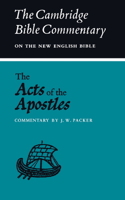 The Acts of the Apostles (Cambridge Bible Commentaries on the New Testament) 052109383X Book Cover