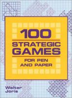 100 Strategic Games 1842227270 Book Cover
