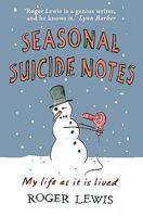 Seasonal Suicide Notes 1906021767 Book Cover