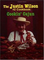 Justin Wilson Number Two Cookbook: Cookin Cajun 0882892347 Book Cover
