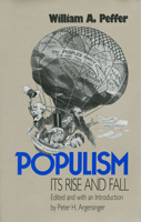 Populism, Its Rise and Fall B003QFAP6A Book Cover