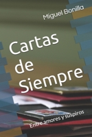 Cartas de Siempre: Entre amores y suspiros (Spanish Edition) B0DV3P2X43 Book Cover
