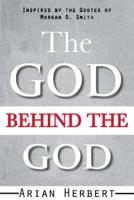 The God Behind the God 1772100358 Book Cover