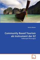 Community Based Tourism als Instrument der EZ: Fallbeispiel Nicaragua 3639380479 Book Cover