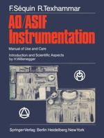 Ao/Asif Instrumentation: Manual Of Use And Care 3642965946 Book Cover