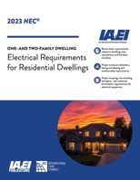 One- and Two-Family Dwelling Residential Electrical Systems, NEC-2023: 12th Edition B0FGCZM87P Book Cover
