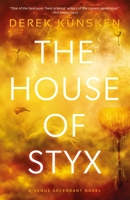 The House of Styx 1781088055 Book Cover