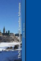 TheNomadStudent's Canadian Adventure 1530413699 Book Cover