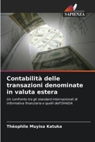 Contabilità delle transazioni denominate in valuta estera (Italian Edition) 6209706274 Book Cover