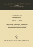 Untersuchungen zur Frage nach einer etwaigen Aufnahme von Dieldrin aus Dieldrin-imprägnierter Wolle in den menschlichen Organismus 3663039579 Book Cover