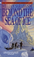 Beyond the Sea of Ice (The First Americans, #1) 0553268899 Book Cover