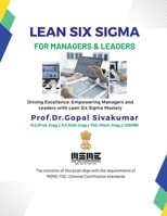 Lean Six Sigma for Managers and Leaders: Driving Excellence: Empowering Managers and Leaders with Lean Six Sigma Mastery B0DTJ4DH74 Book Cover