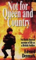 Not for Queen and Country 190144208X Book Cover