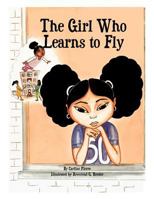 The Girl Who Learns to Fly 1463439229 Book Cover