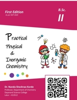 Practical Physical and Inorganic Chemistry B.Sc. Second Year B0G4XHCXR7 Book Cover