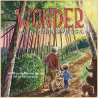 Wonder with My Grandpa 1737700522 Book Cover
