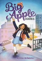 Big Apple Diaries 1250774276 Book Cover