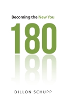 180: Becoming the New You 1664216375 Book Cover