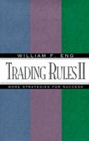 Trading Rules II: More Strategies for Success 0793112427 Book Cover