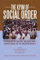 The KPIM of Social Order: A Season of Social Uprising 1479777943 Book Cover