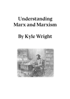 Understanding Marx and Marxism 1794794492 Book Cover