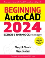Beginning AutoCAD® 2024 Exercise Workbook 0831136863 Book Cover