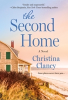 The Second Home 1250239613 Book Cover