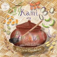 Kami Ang Pinakbet: (We are Pinakbet) 194589623X Book Cover