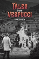 Tales from Vespucci B0FH4QZ71R Book Cover