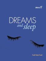 Dreams and Sleep 0531122603 Book Cover