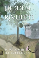 Hidden Rivulets B0B37Z793C Book Cover