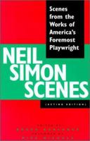 Neil Simon Scenes: Scenes from the Works of America's Foremost Playwright 094066948X Book Cover