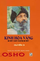 Quyen 3 - Kinh Hoa Vang: Soft Cover 1312830182 Book Cover