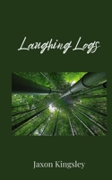 Laughing Logs 1805676997 Book Cover