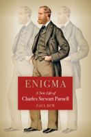 Enigma: A New Life of Charles Stewart Parnell 0717154521 Book Cover